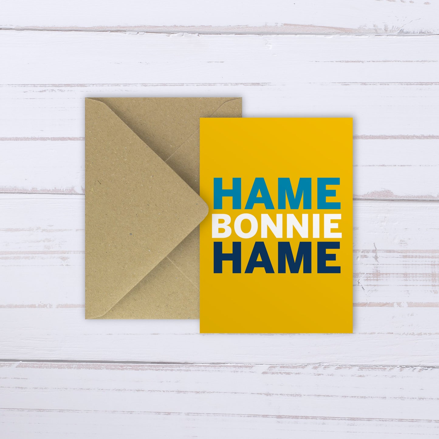 Hame Bonnie Hame | card