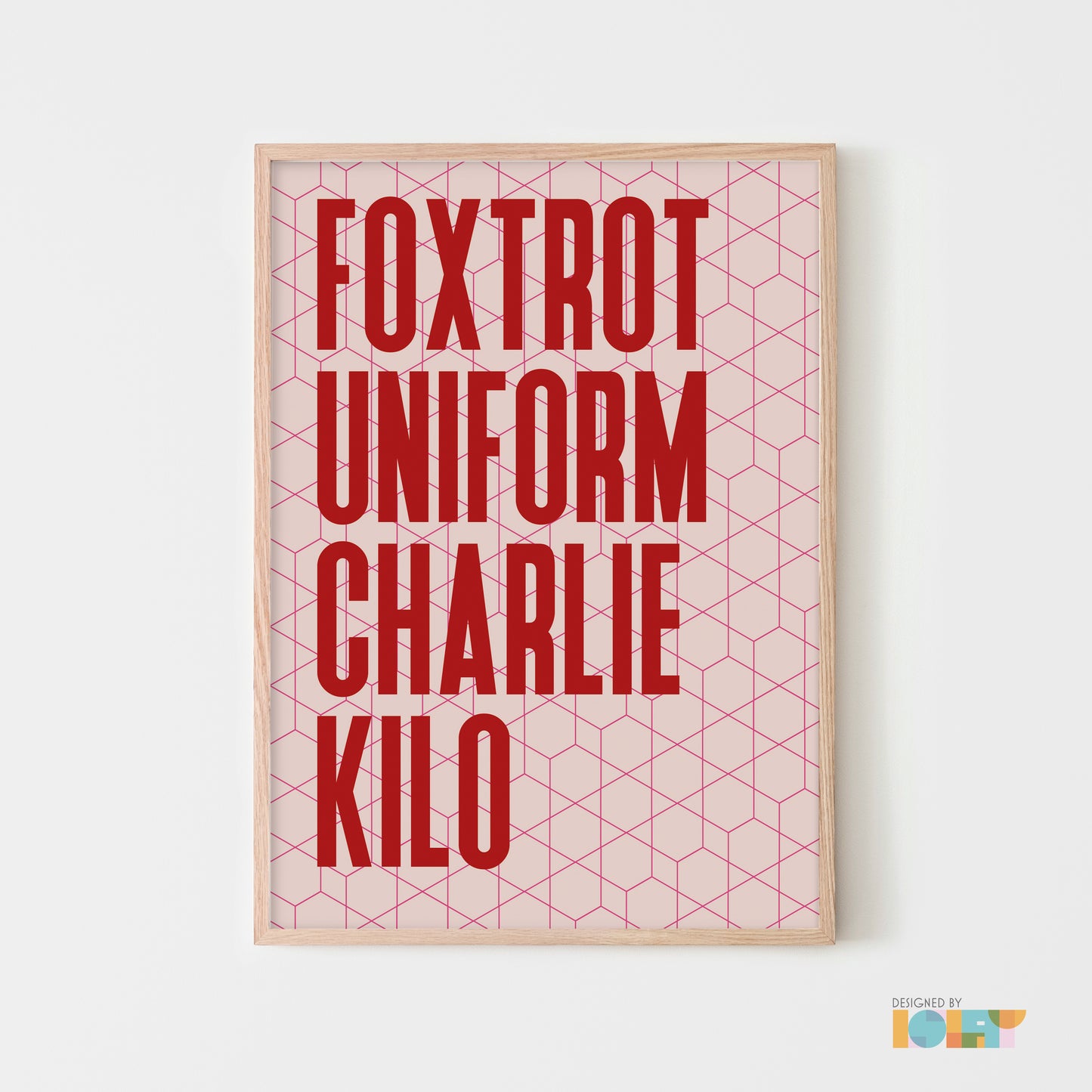 Foxtrot Uniform Charlie Kilo | Nato Phonetic print