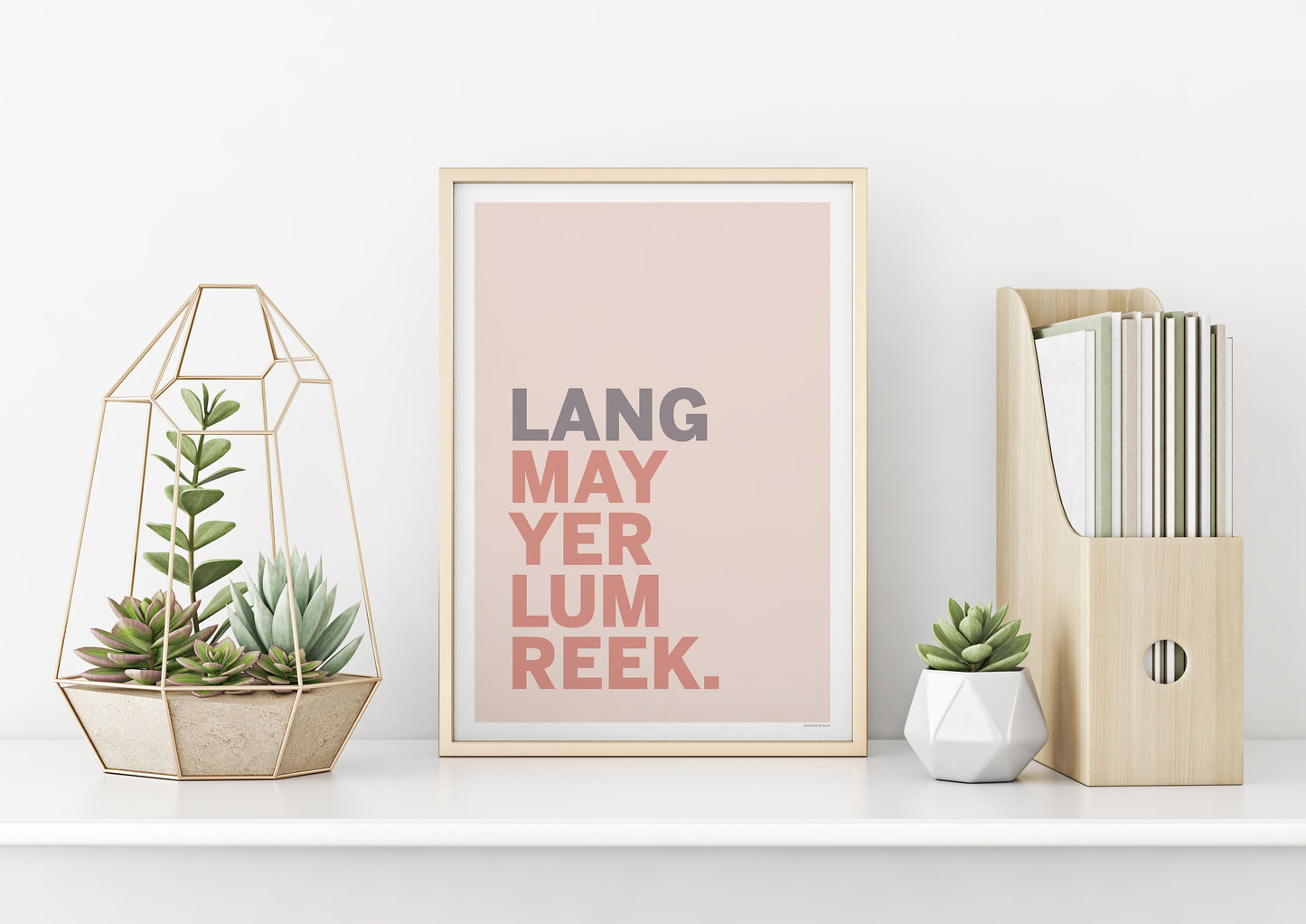 Lang May Yer Lum Reek | print