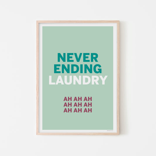 Never Ending Laundry | Print