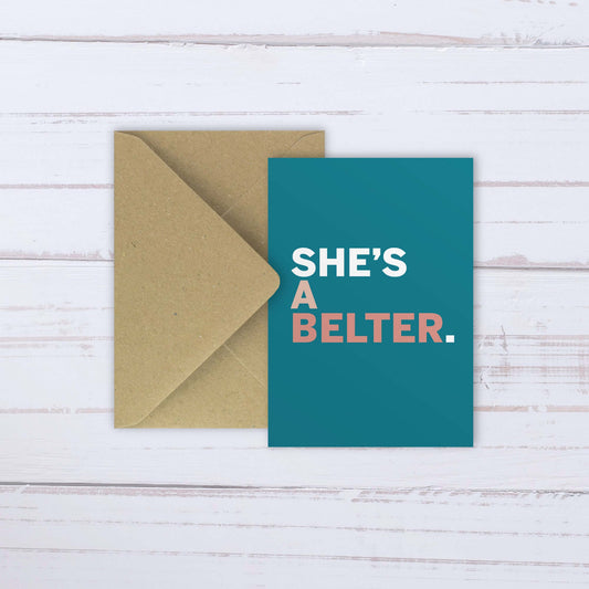 She's a Belter | card