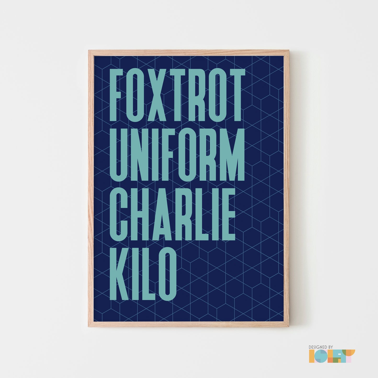 Foxtrot Uniform Charlie Kilo | Nato Phonetic print