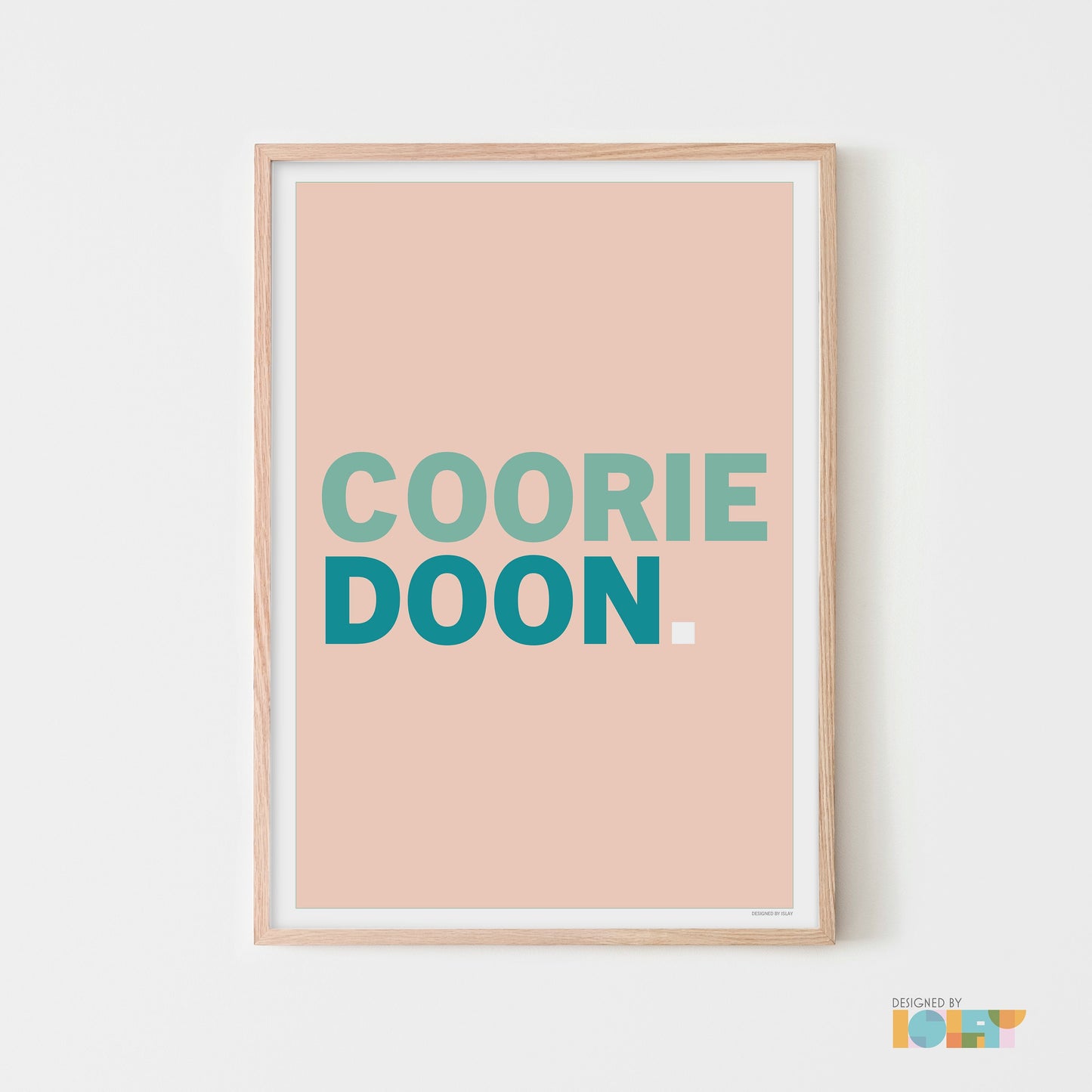 Coorie Doon | print