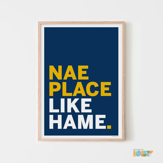 Nae Place Like Hame | print